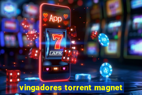 vingadores torrent magnet